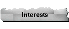 Interests